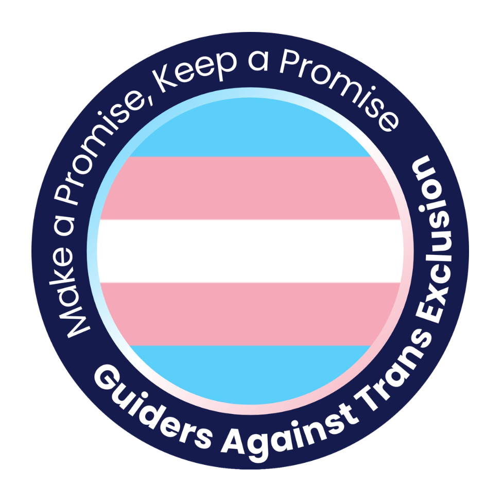 Circular logo with transgender flag and text 'Make a Promise, Keep a Promise Guiders Against Trans Exclusion' on a white background.